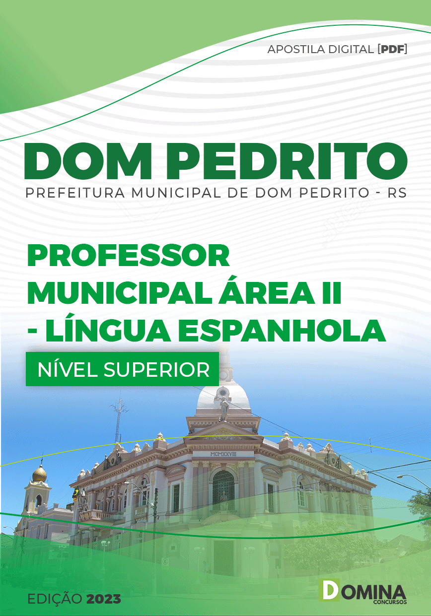 Apostila Pref Dom Pedrito RS 2023 Professor II Língua Espanhola