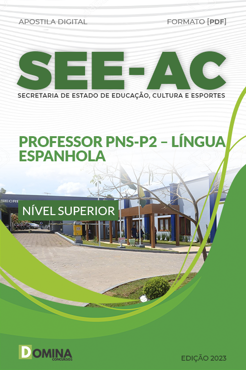 Apostila SEE AC 2023 Professor PNS P2 Língua Espanhola
