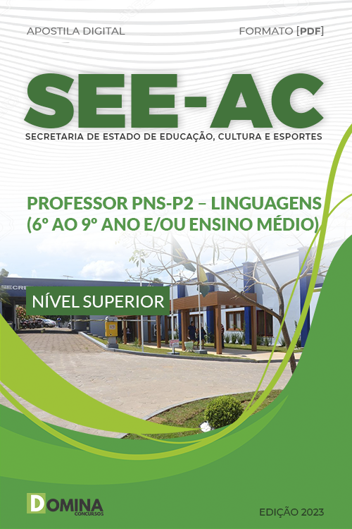 Apostila SEE AC 2023 Professor PNS P2 Linguagens 6º Ao 9º Ano