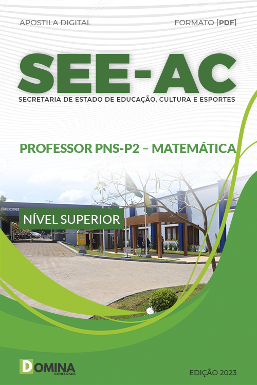 Apostila SEE AC 2023 Professor PNS P2 Matemática Física
