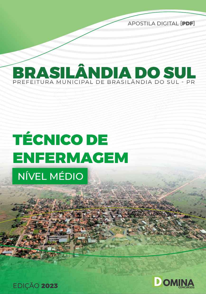 Apostila Pref Brasilândia Sul PR 2023 Técnico Enfermagem