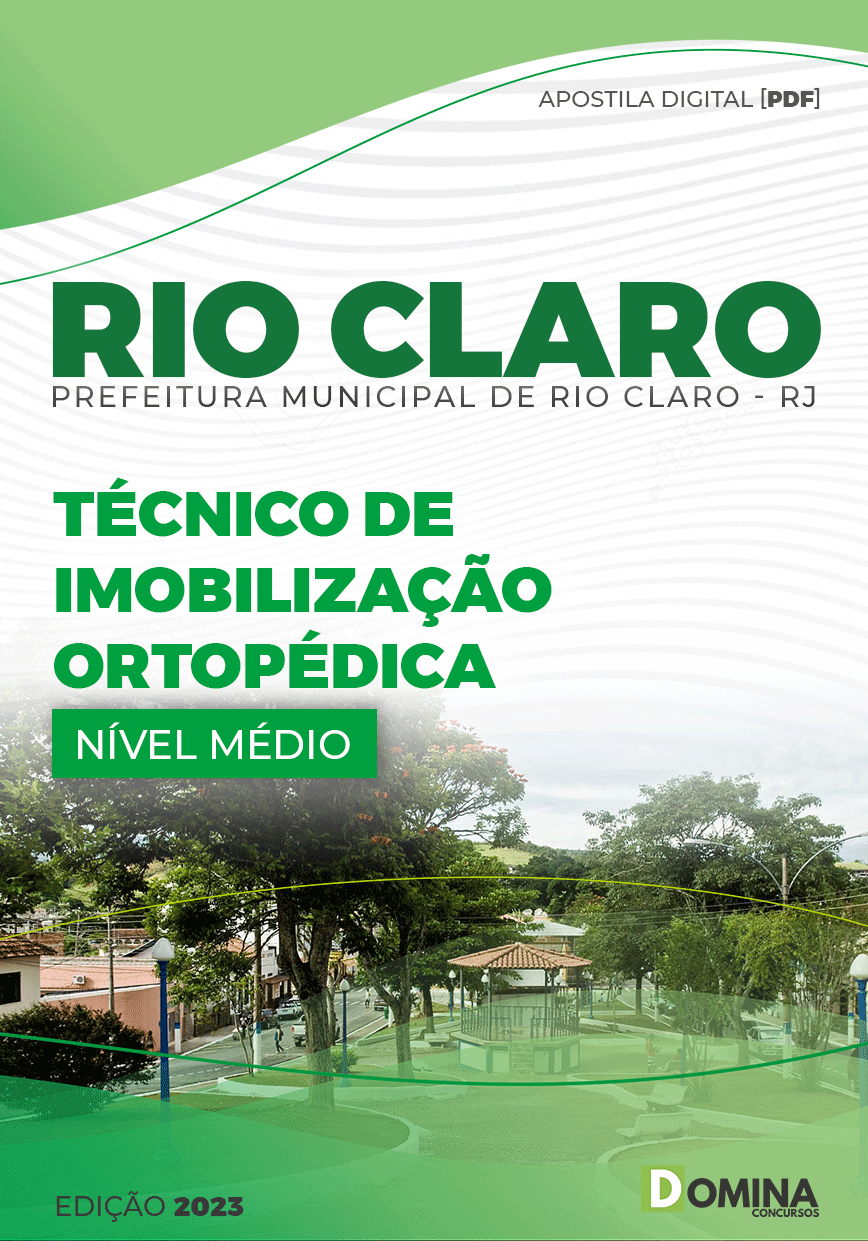 Apostila Pref Rio Claro RJ 2023 Técnico Imobilização Ortopédica