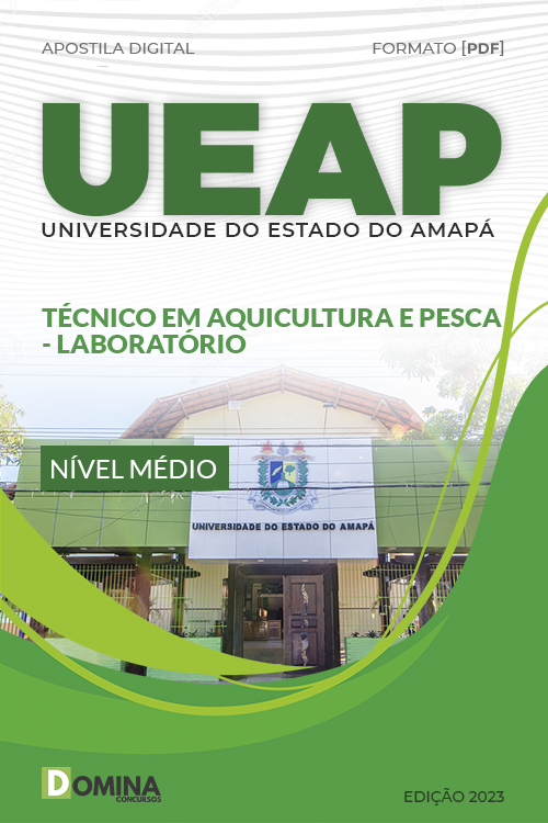 Apostila Digital Concurso UEAP 2023 Técnico Aquicultura