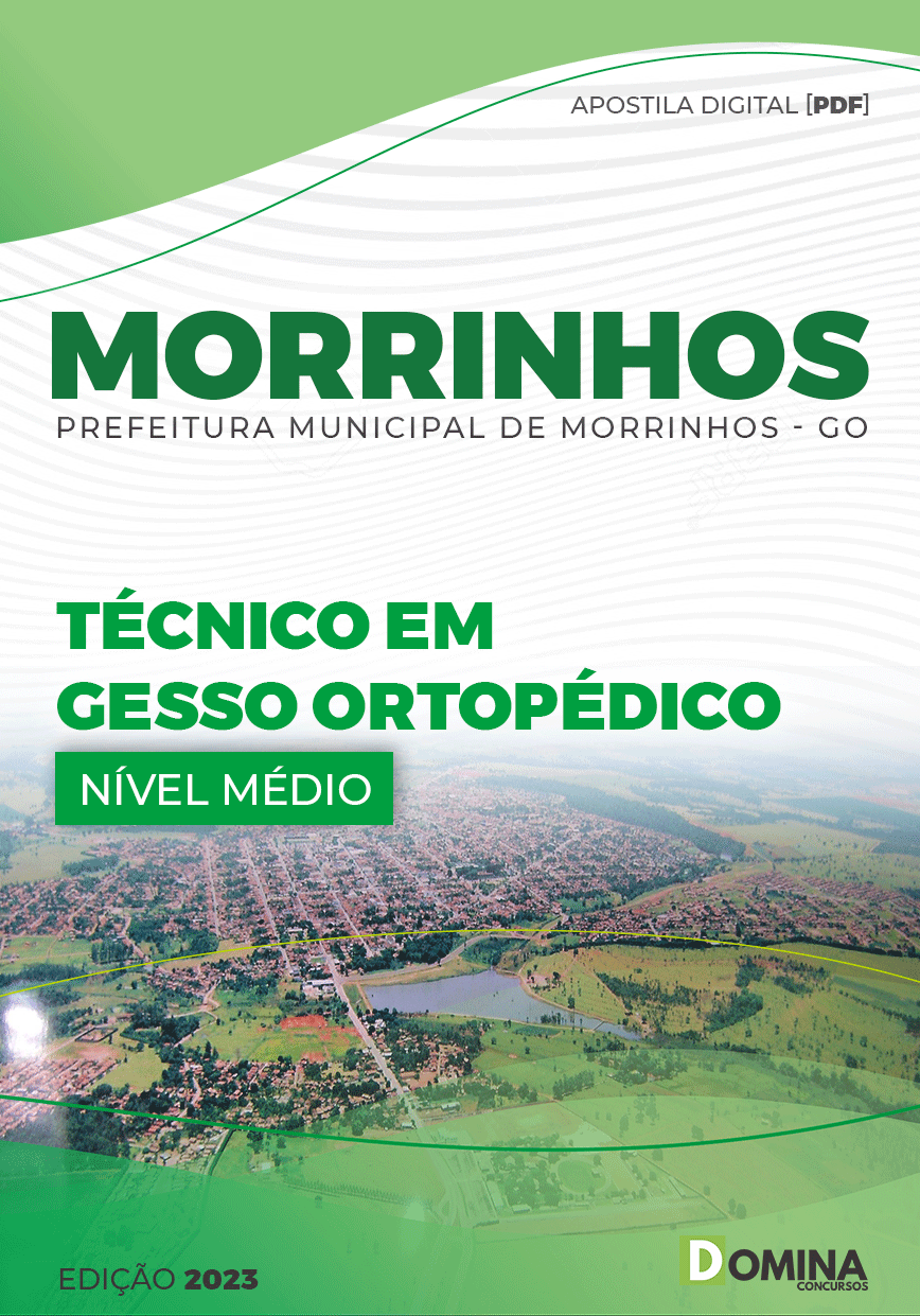 Apostila Pref Morrinhos GO 2023 Técnico Gesso Ortopédico