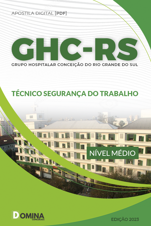 Apostila Concurso GHC 2023 Técnico Segurança Trabalho