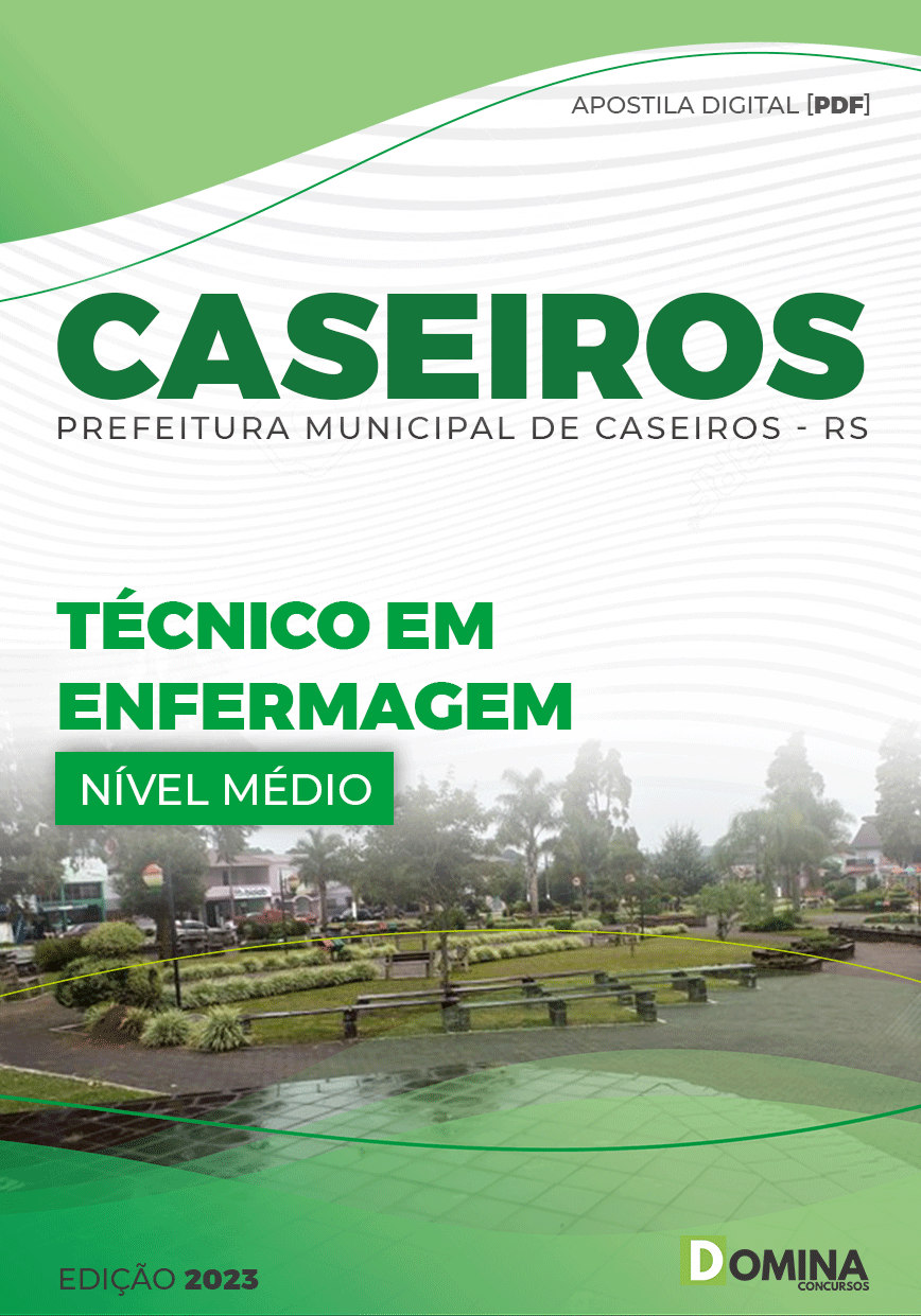 Apostila Concurso Pref Caseiros RS 2023 Técnico Enfermagem