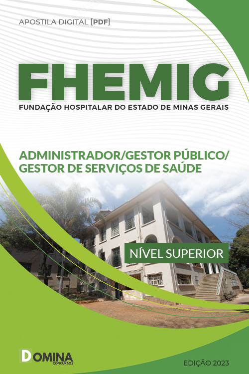 Apostila FHEMIG 2023 Administração Gestor Serviços Saúde