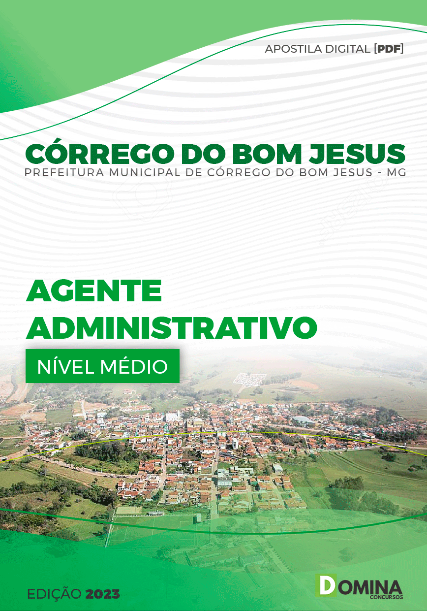Apostila Pref Córrego Bom Jesus MG 2023 Agente Administrativo