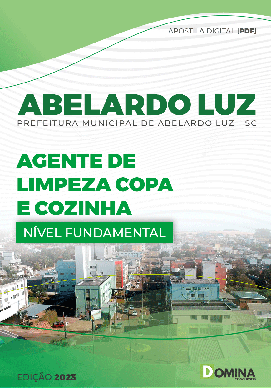 Apostila Pref Abelardo Luz SC 2023 Agente Limpeza Copa Cozinha