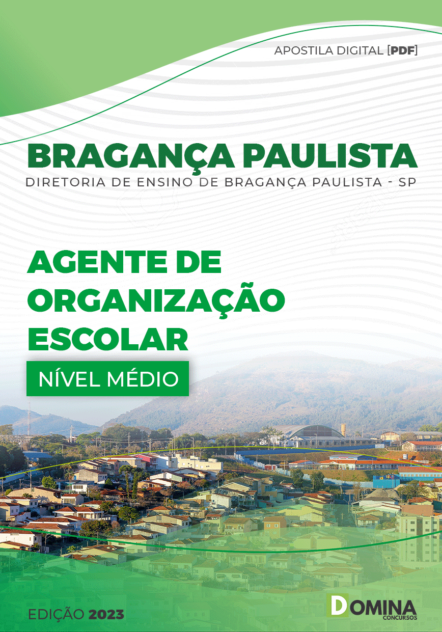 Apostila Diretoria Ensino Bragança Paulista SP 2023 Agente Org Escolar