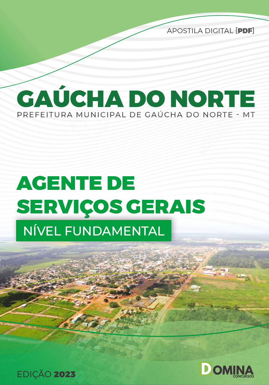 Apostila Pref Gaúcha do Norte MT 2023 Agente Serviços Gerais