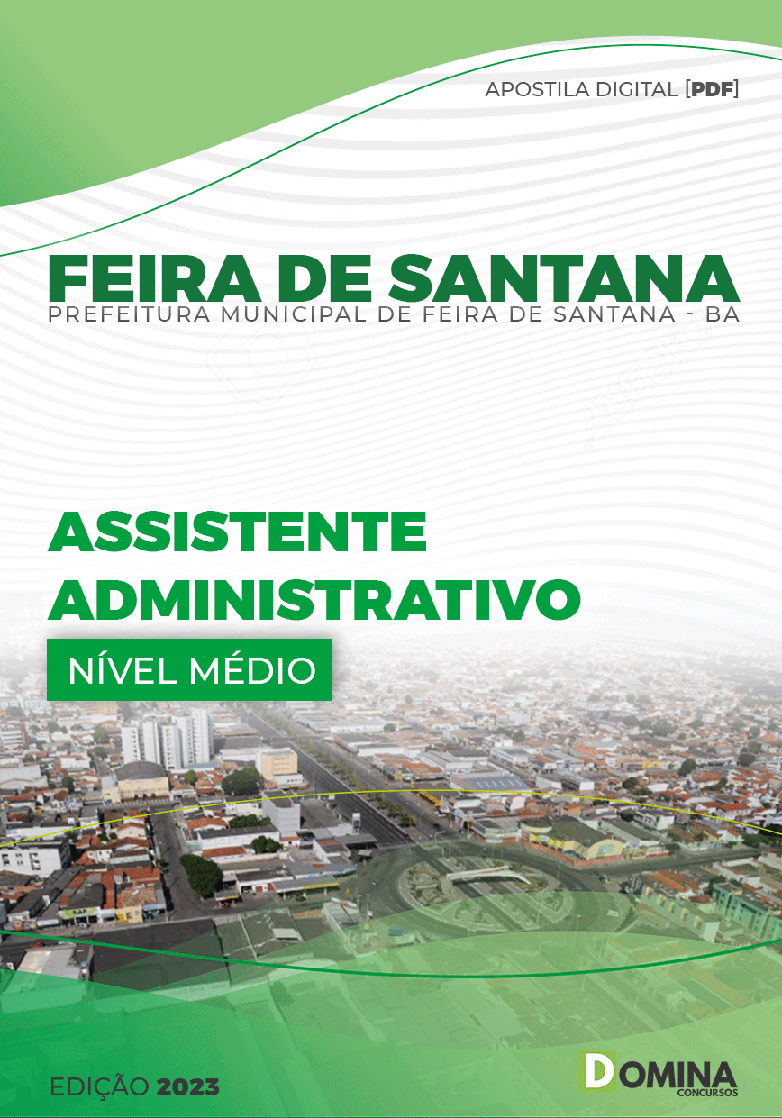 Apostila Pref Feira de Santana BA 2023 Assistente Administrativo