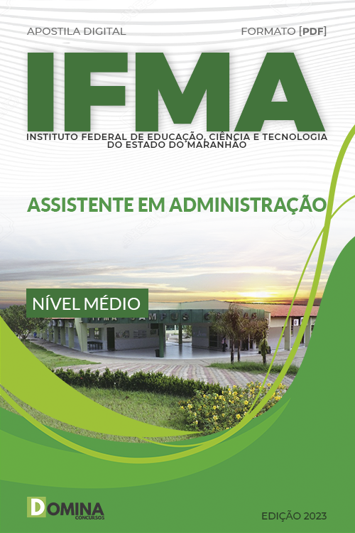 Apostila Digital IFMA 2023 Assistente Administrativo