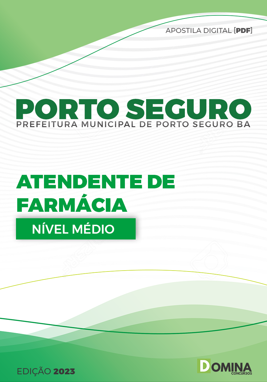 Apostila Pref Porto Seguro BA 2023 Atendente Farmácia