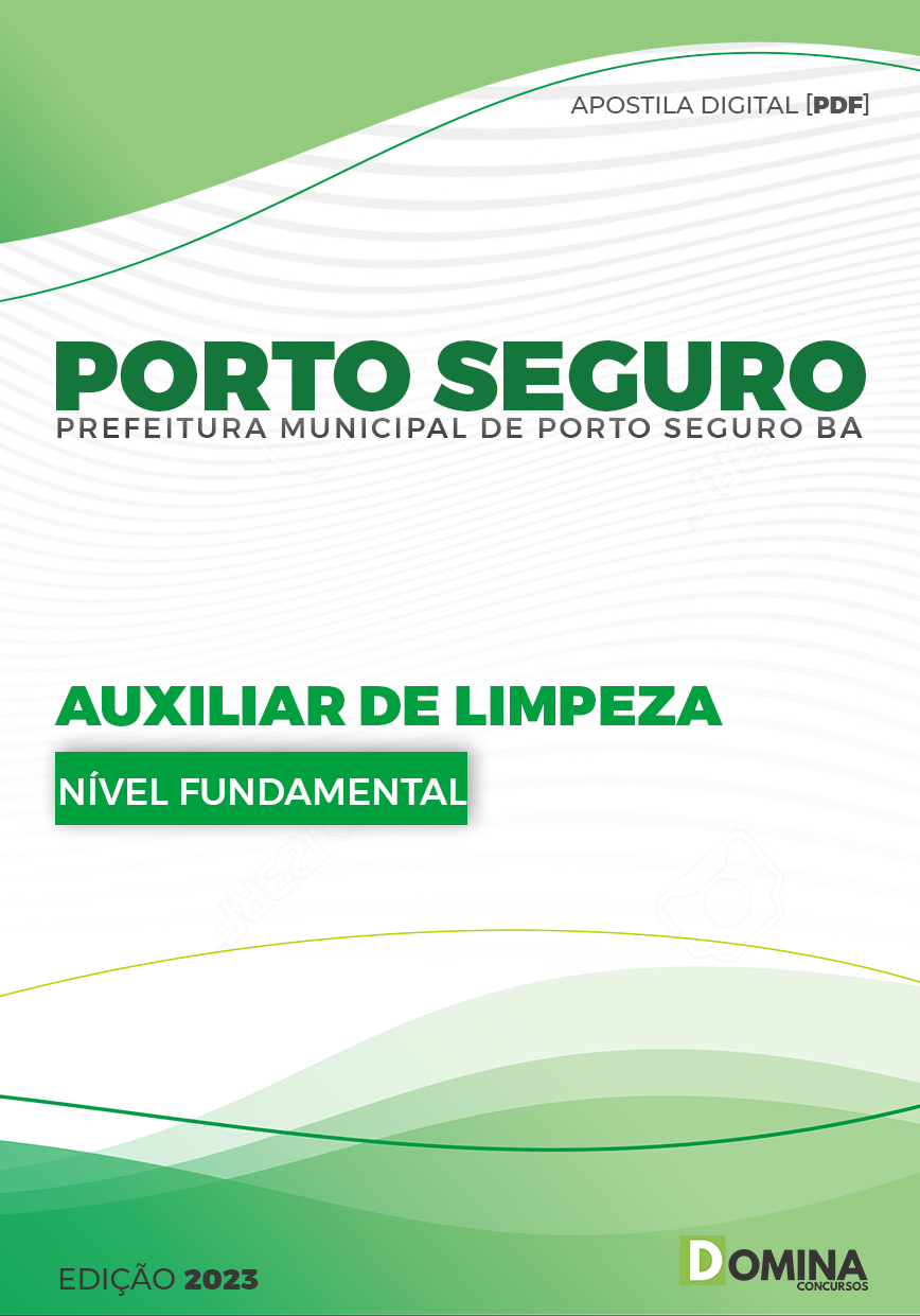 Apostila Pref Porto Seguro BA 2023 Auxiliar Limpeza