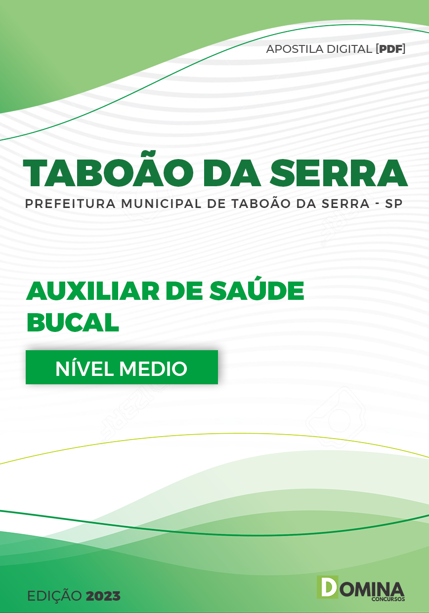 Apostila Pref Taboão da Serra SP 2023 Auxiliar Saúde Bucal