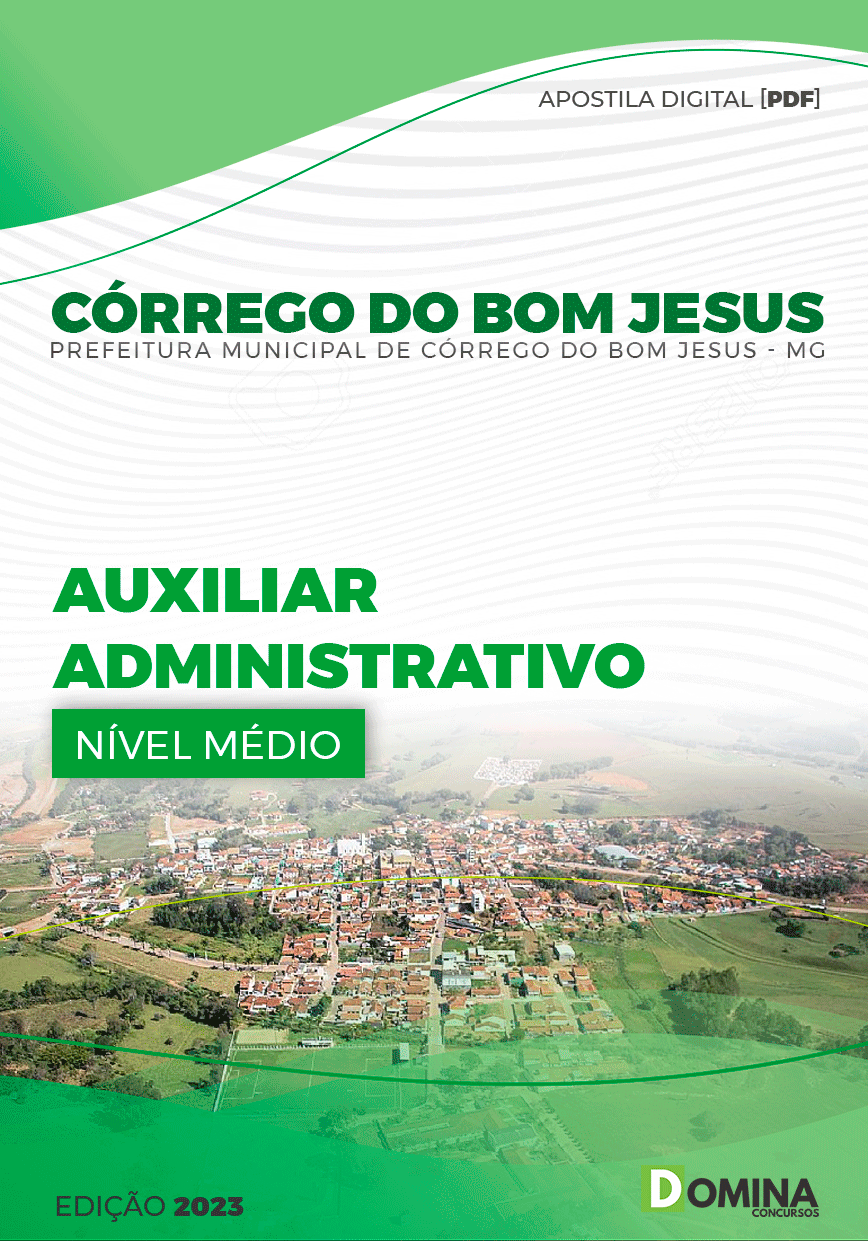Apostila Pref Córrego Bom Jesus MG 2023 Auxiliar Administrativo