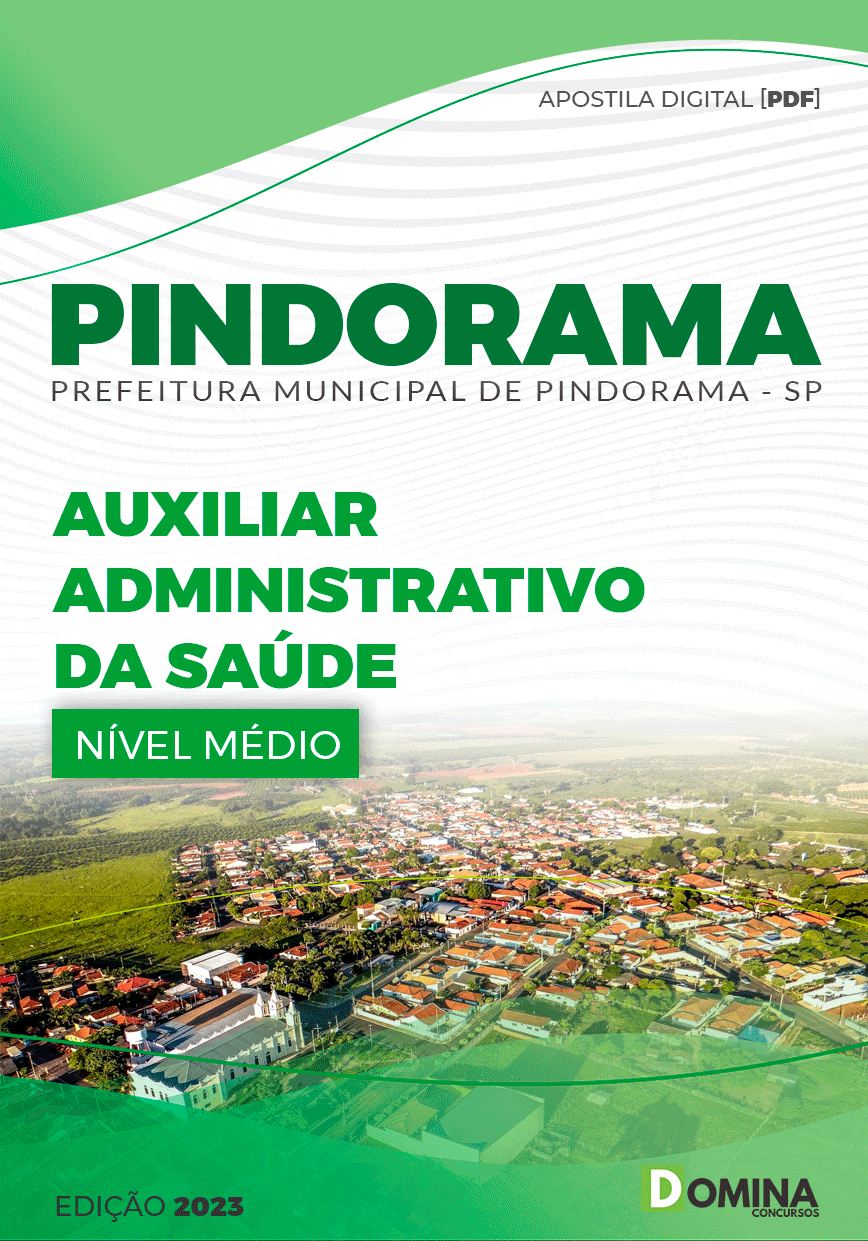 Apostila Pref Pindorama SP 2023 Auxiliar Administrativo Saúde
