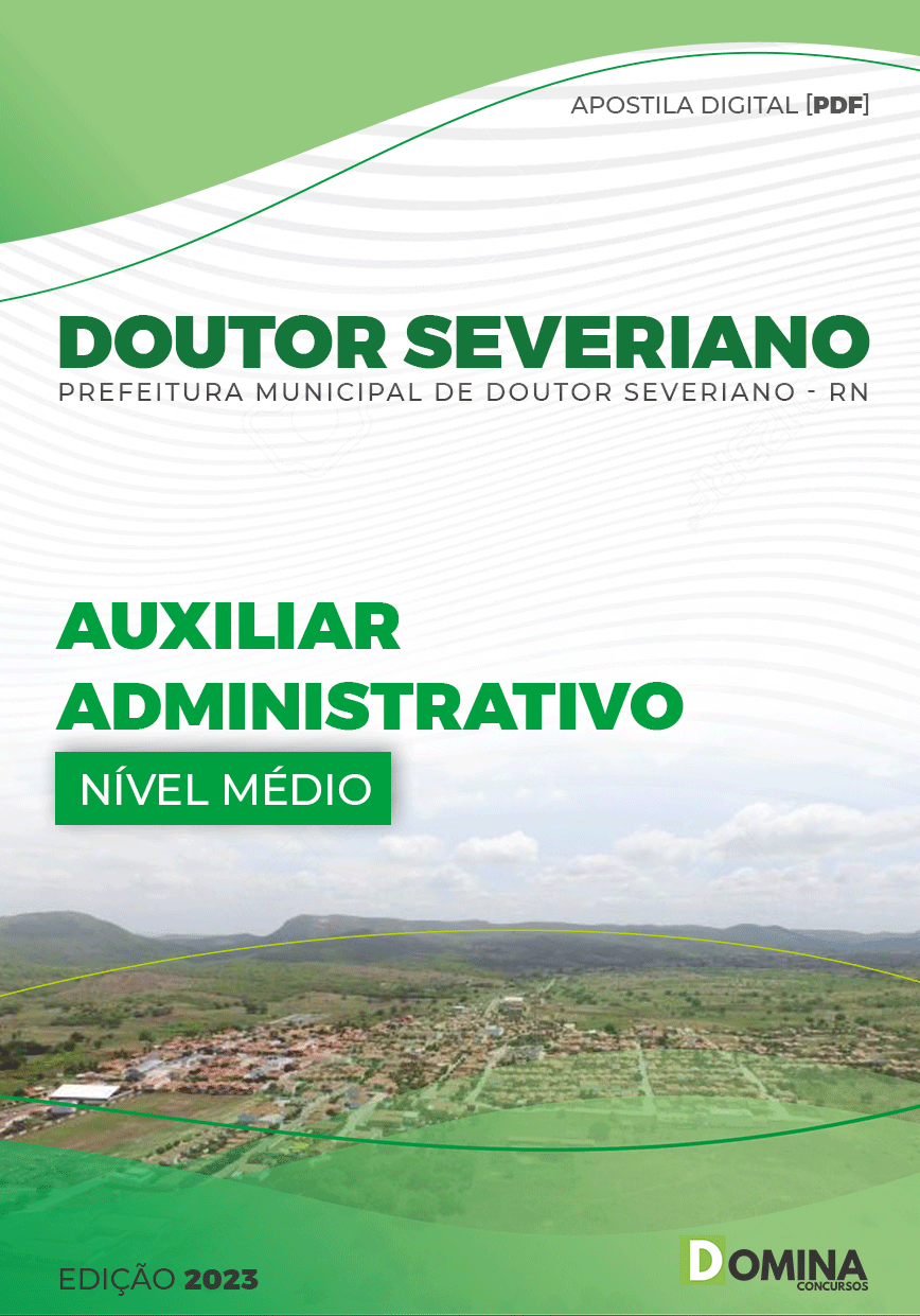 Apostila Pref Doutor Severiano RN 2023 Auxiliar Administrativo