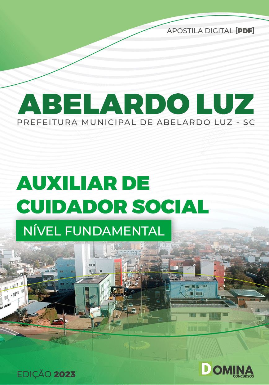 Apostila Pref Abelardo Luz SC 2023 Auxiliar Cuidador Social