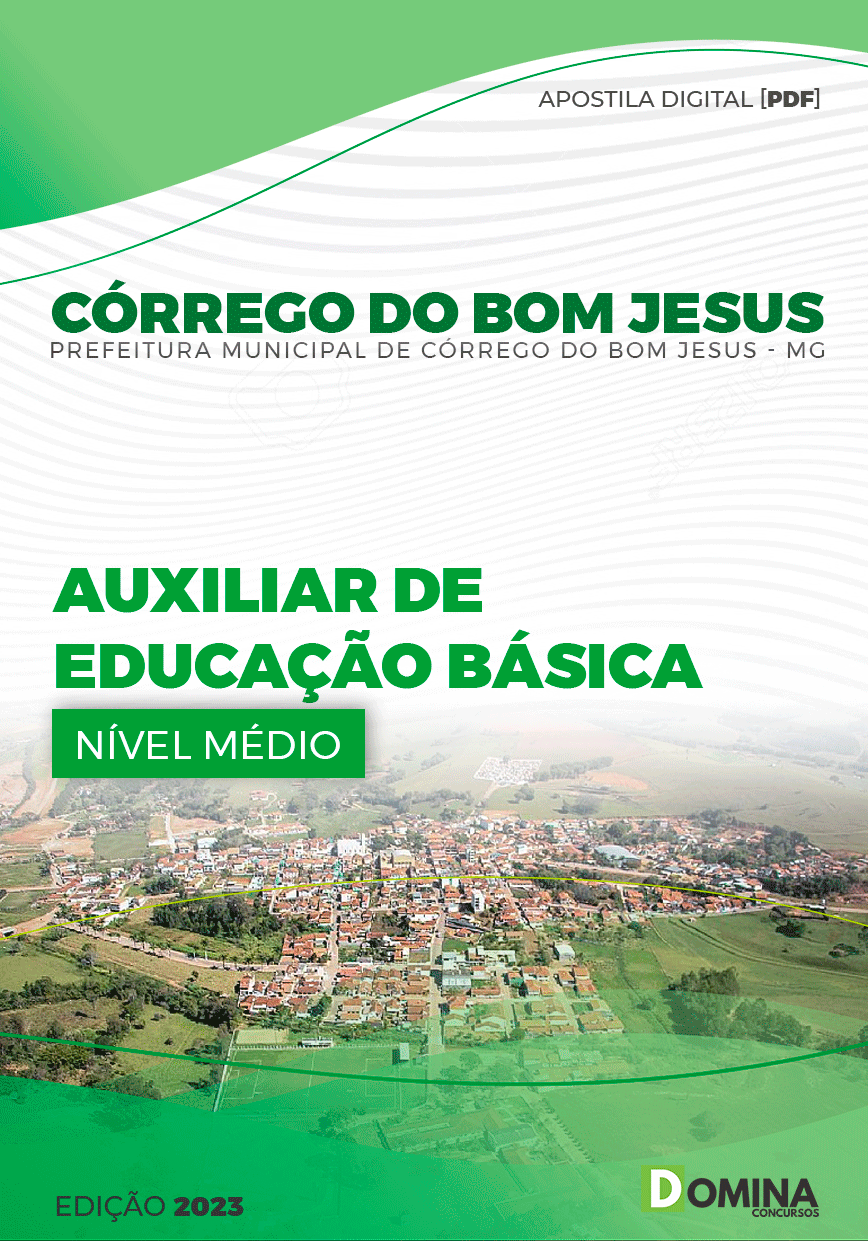 Apostila Pref Córrego Bom Jesus MG 2023 Auxiliar Educação Básica