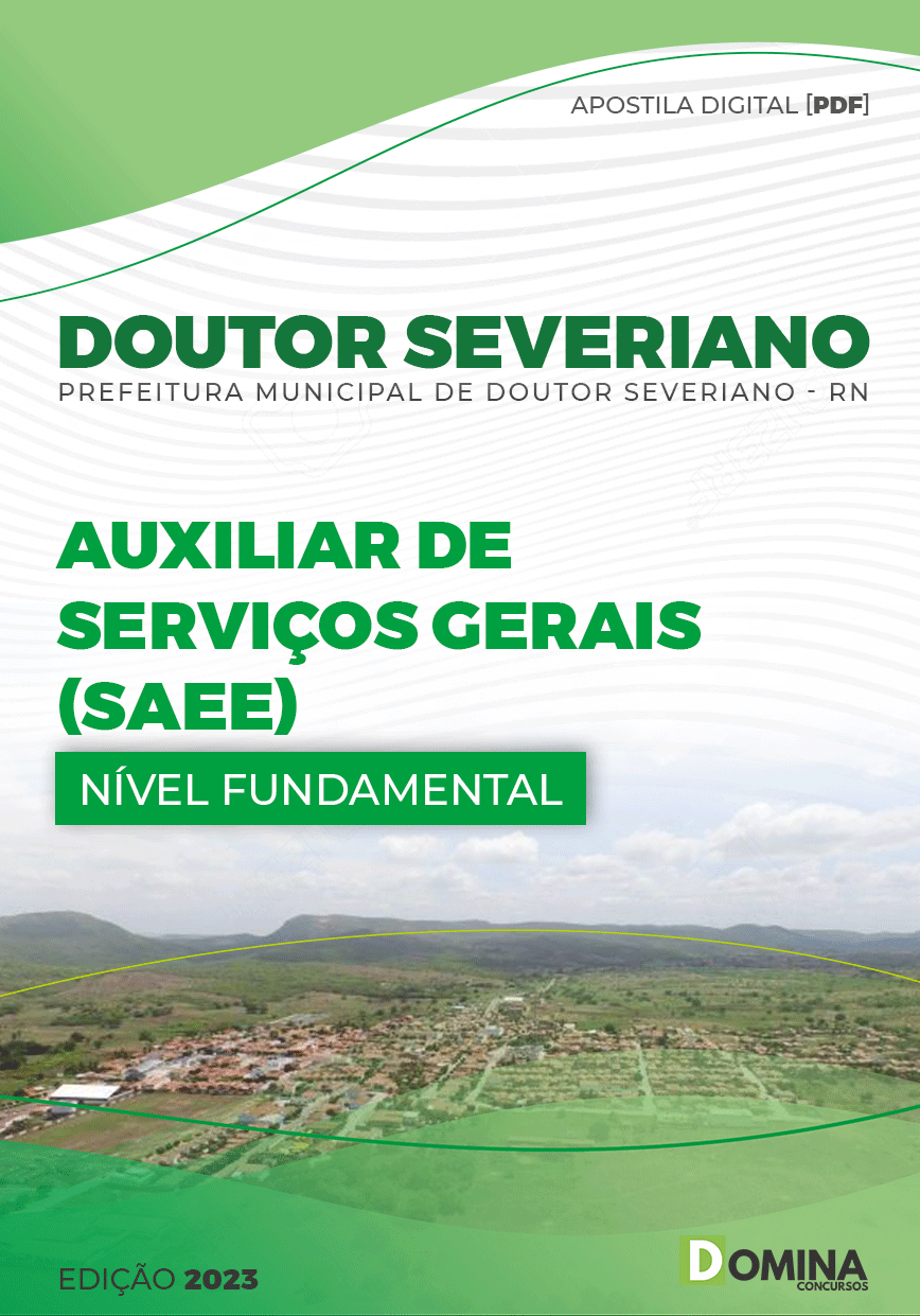 Apostila Pref Doutor Severiano RN 2023 Auxiliar Serviços Gerais SAEE