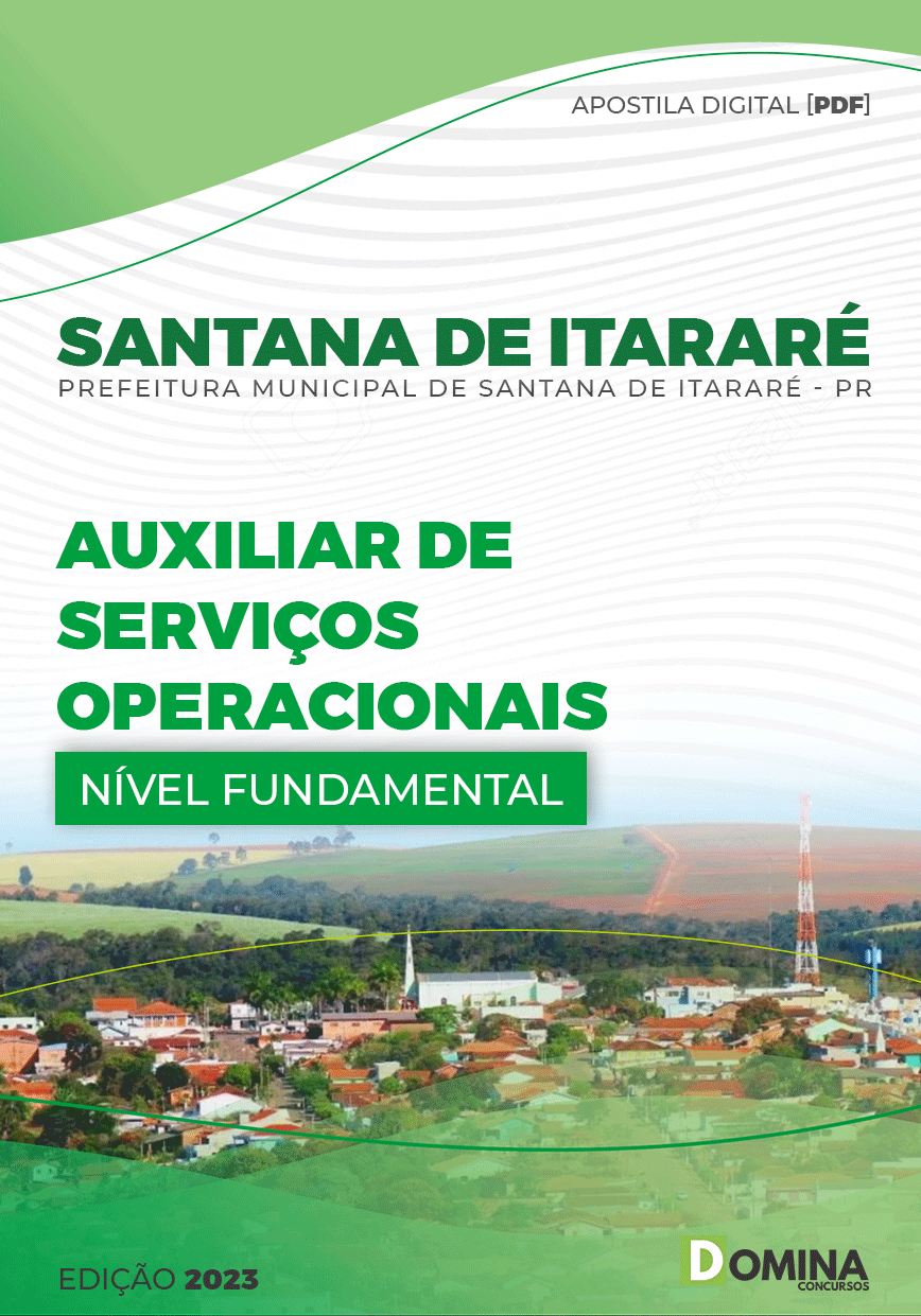 Apostila Pref Santana do Itararé PR 2023 Auxiliar Serviços Operacionais