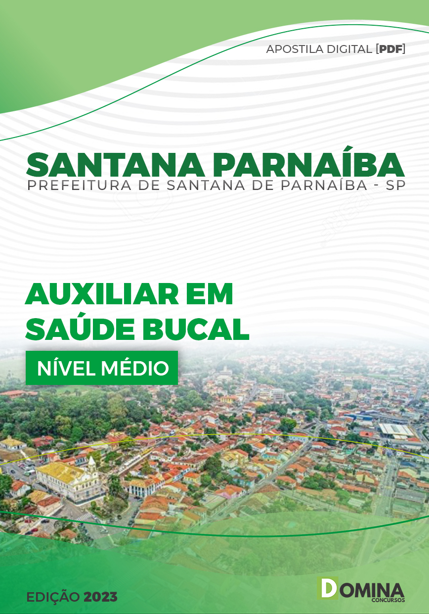 Apostila Pref Santana de Parnaíba SP 2023 Auxiliar Saúde Bucal