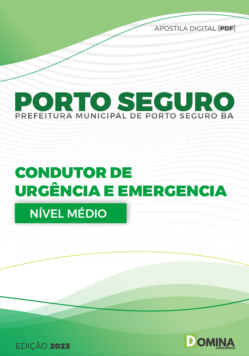 Apostila Pref Porto Seguro BA 2023 Condutor Urgência Emergência