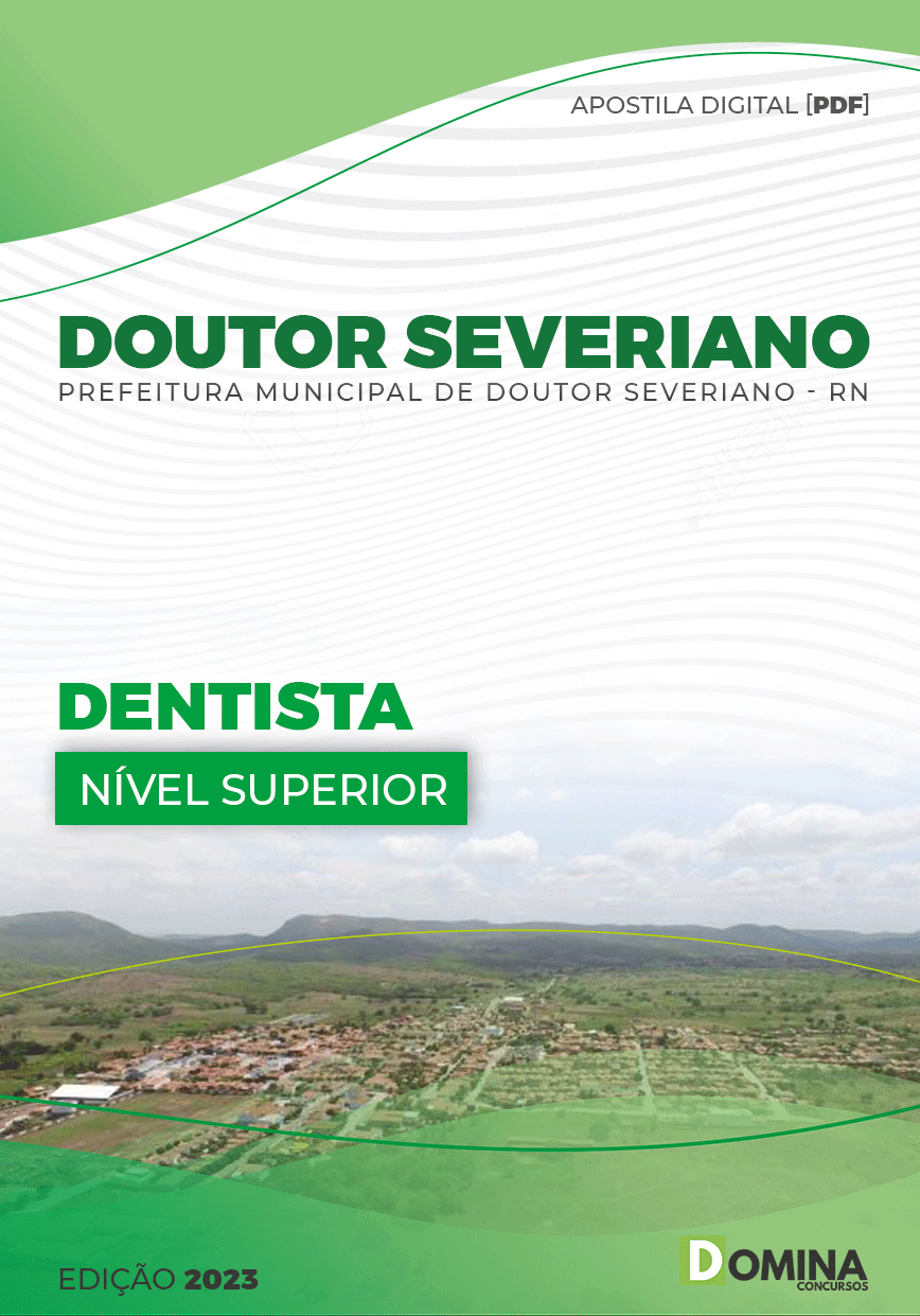 Apostila Digital Pref Doutor Severiano RN 2023 Dentista