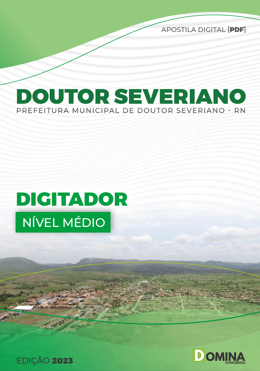 Apostila Digital Pref Doutor Severiano RN 2023 Digitador