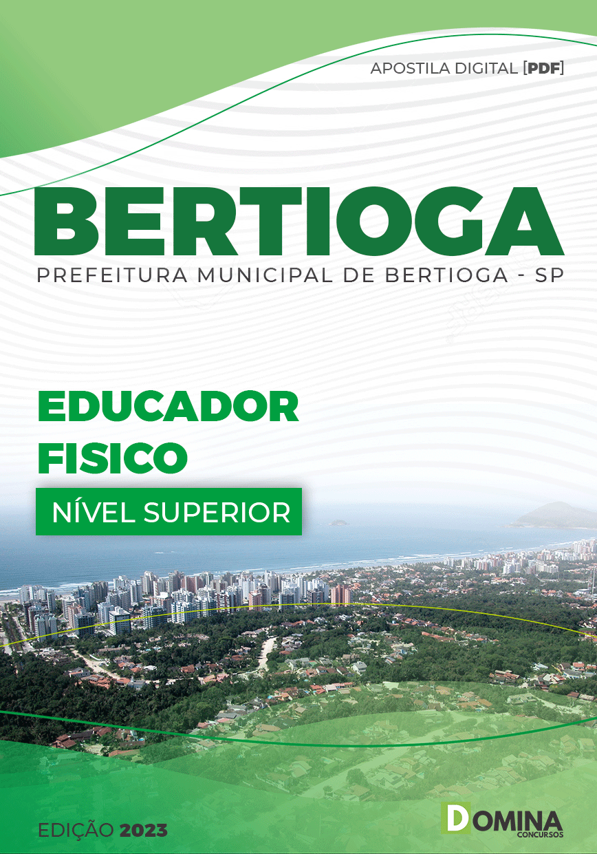 Apostila Digital Pref Bertioga SP 2023 Educador Físico