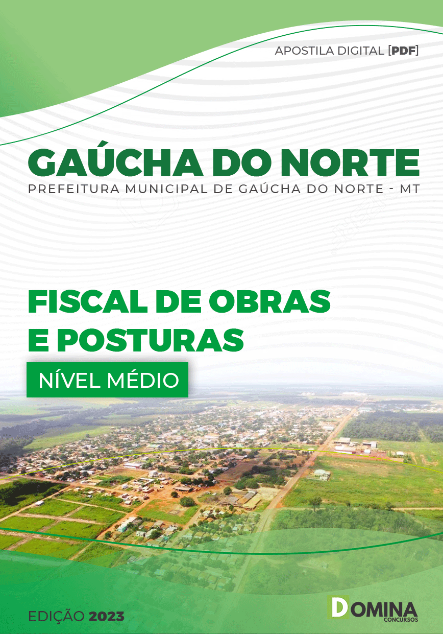 Apostila Pref Gaúcha do Norte MT 2023 Fiscal Obras Postura