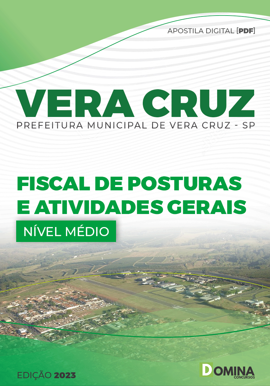 Apostila Pref Vera Cruz SP 2023 Fiscal Postura Atividades Gerais