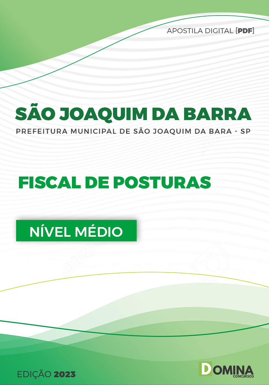 Apostila Pref São Joaquim da Barra SP 2023 Fiscal Postura