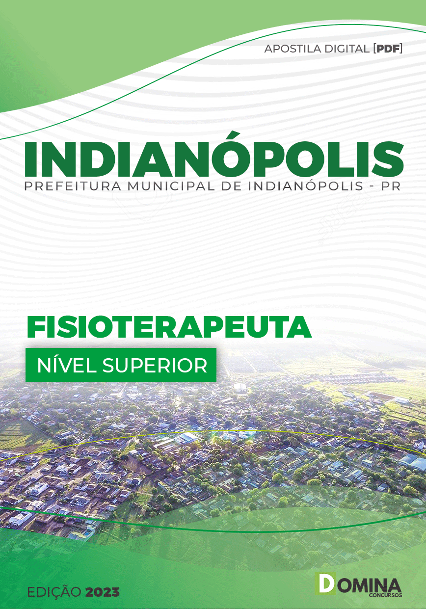 Apostila Digital Pref Indianópolis PR 2023 Fisioterapeuta