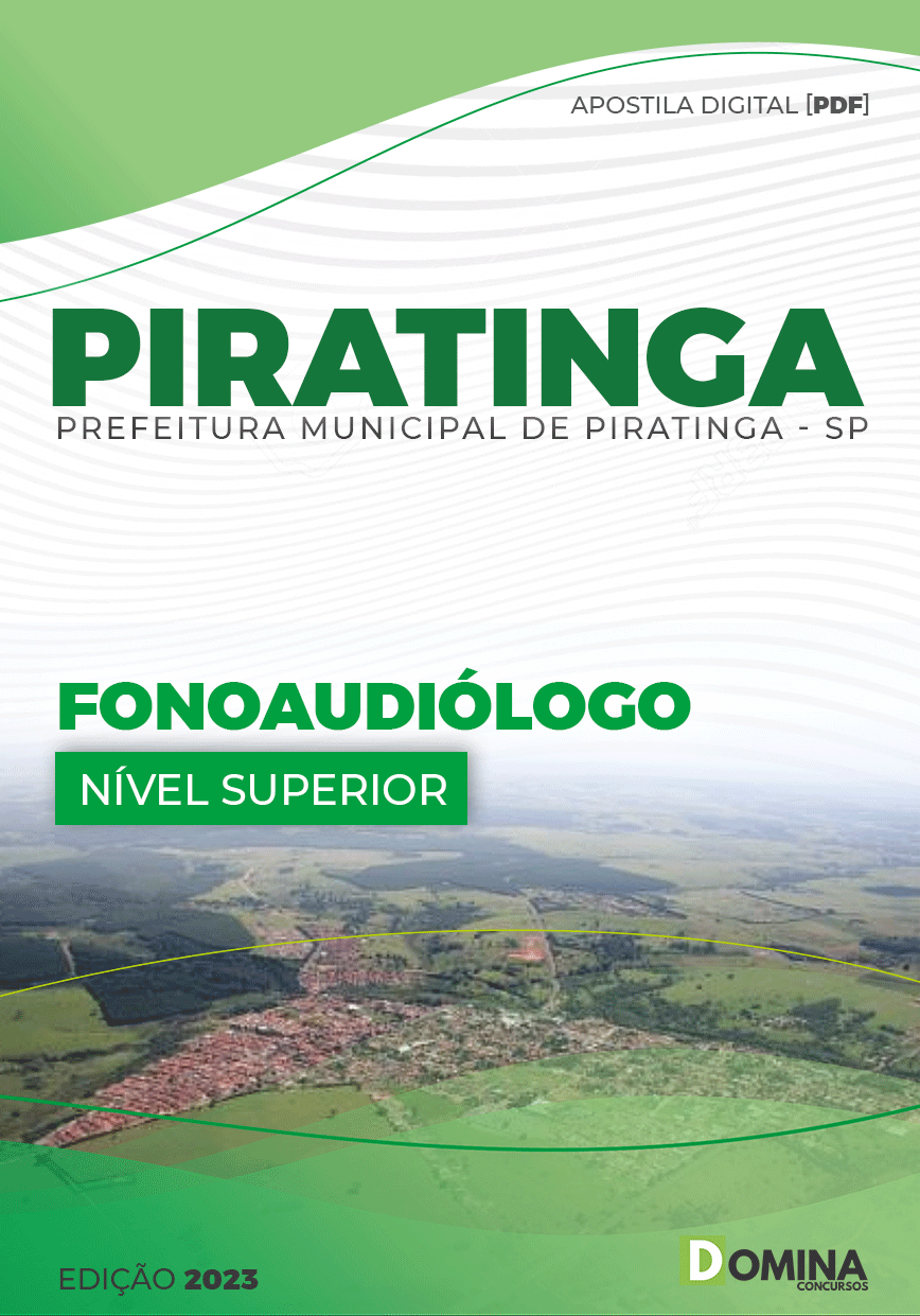 Apostila Digital Pref Piratininga SP 2023 Fonoaudiólogo