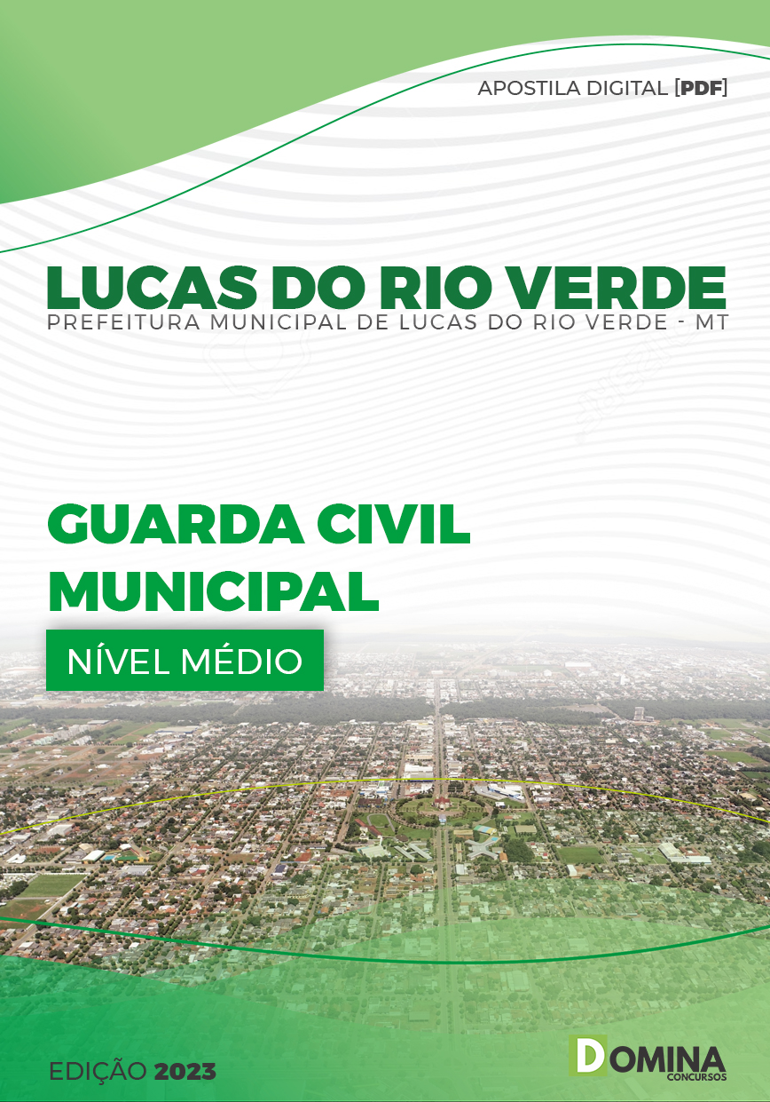 Apostila Pref Lucas do Rio Verde MT 2023 Guarda Civil Municipal