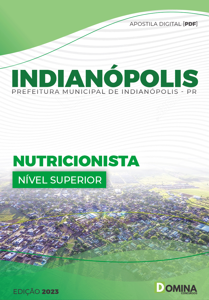Apostila Digital Pref Indianópolis PR 2023 Nutricionista
