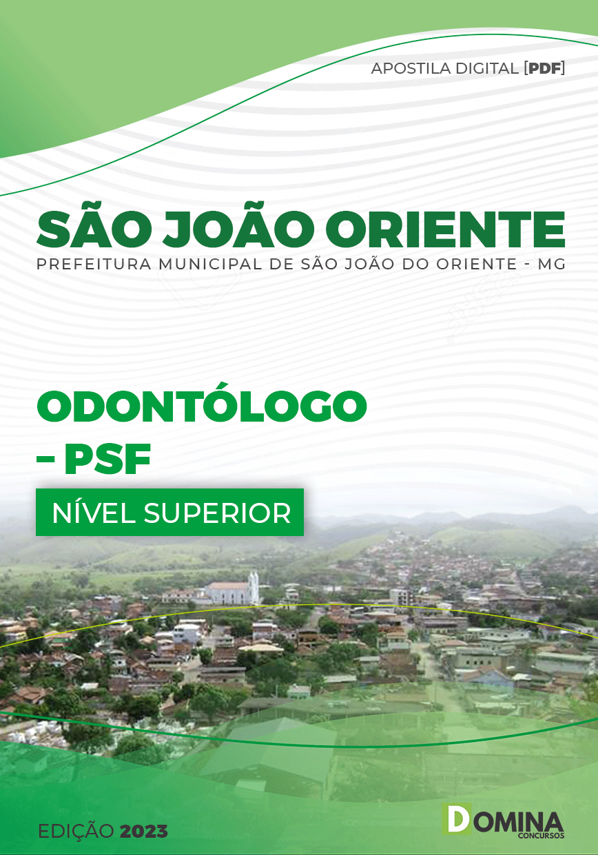 Apostila Pref São João Oriente MG 2023 Odontólogo PSF