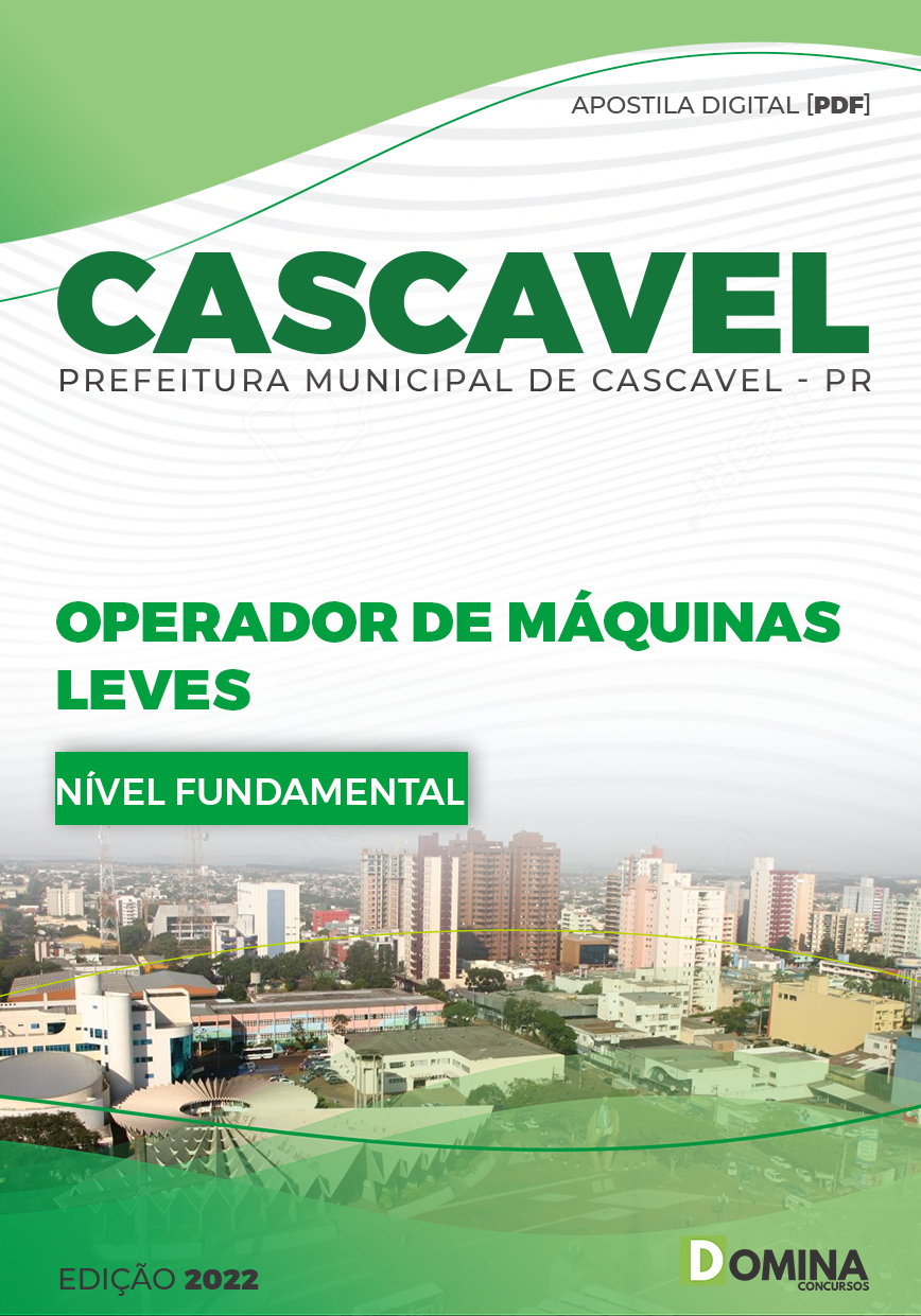 Apostila Pref Cascavel PR 2023 Operador Máquinas Leves