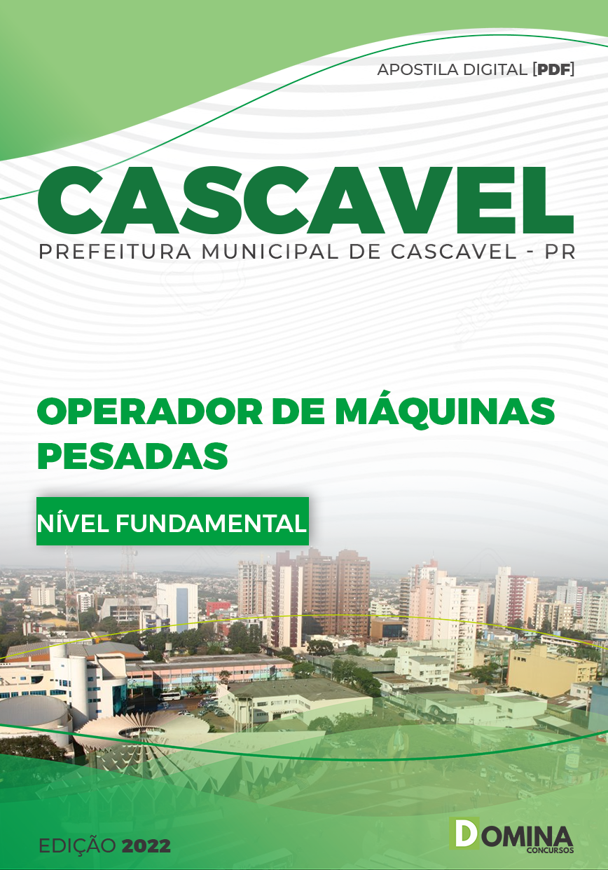 Apostila Pref Cascavel PR 2023 Operador Máquinas Pesadas
