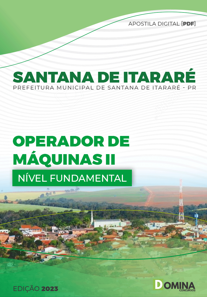 Apostila Pref Santana do Itararé PR 2023 Operador Máquinas II