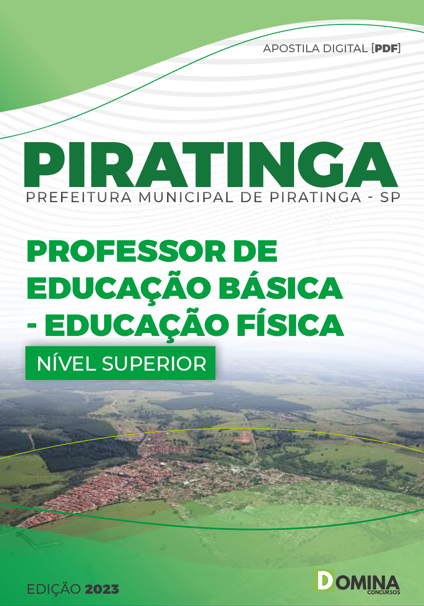 Apostila Pref Piratininga SP 2023 Professor PEB I Educação Física
