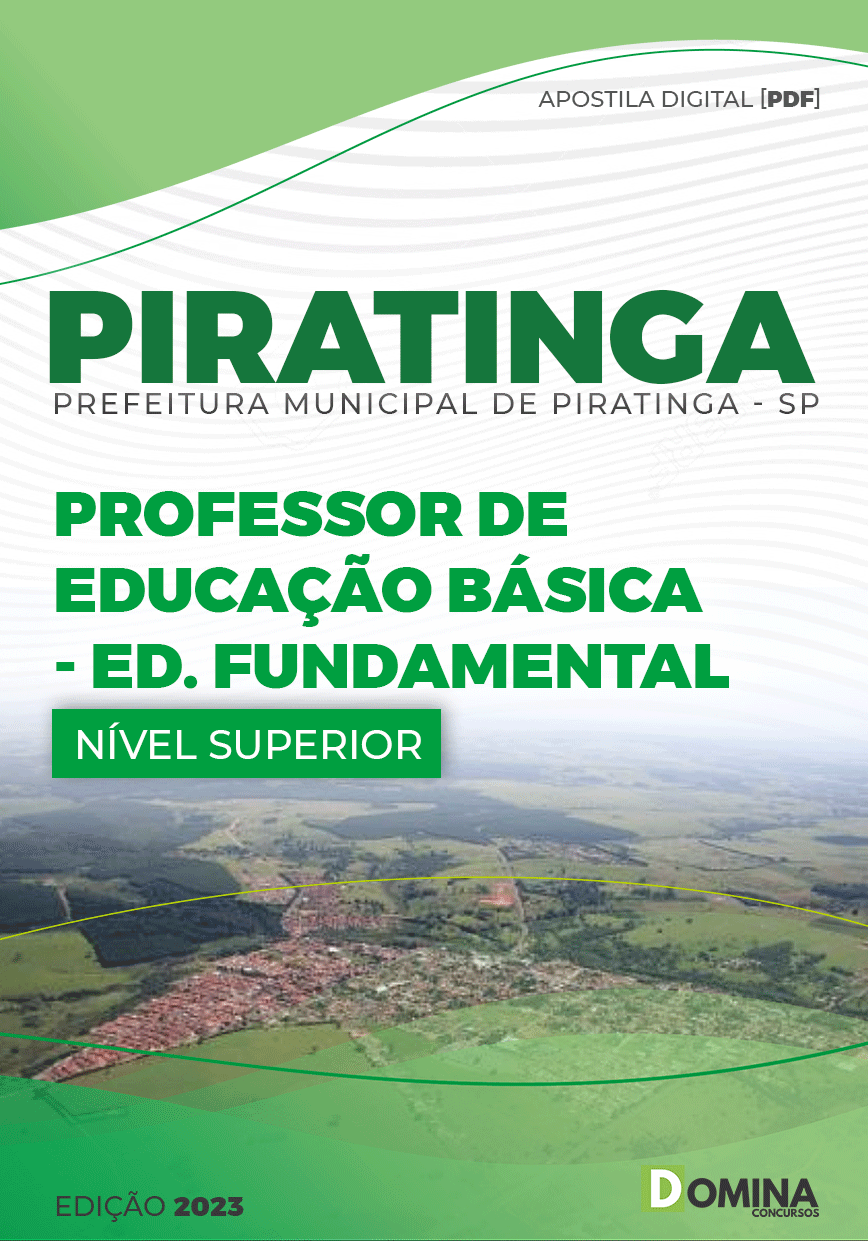 Apostila Pref Piratininga SP 2023 Professor PEB I Ensino Fundamental