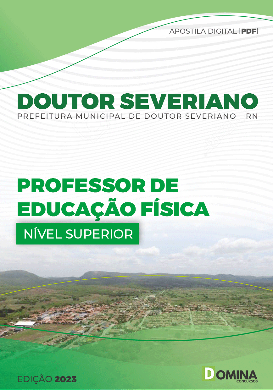 Apostila Pref Doutor Severiano RN 2023 Professor Educação Física