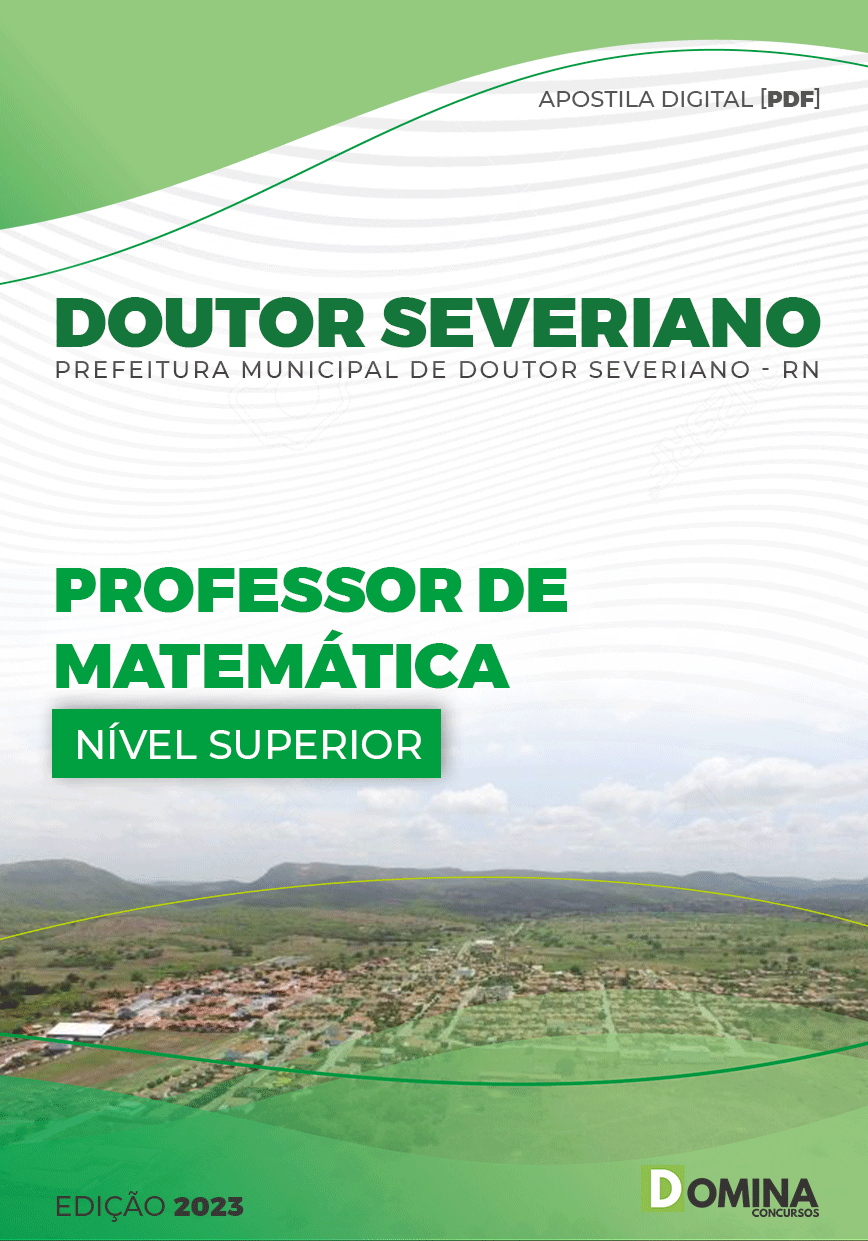 Apostila Pref Doutor Severiano RN 2023 Professor Matemática