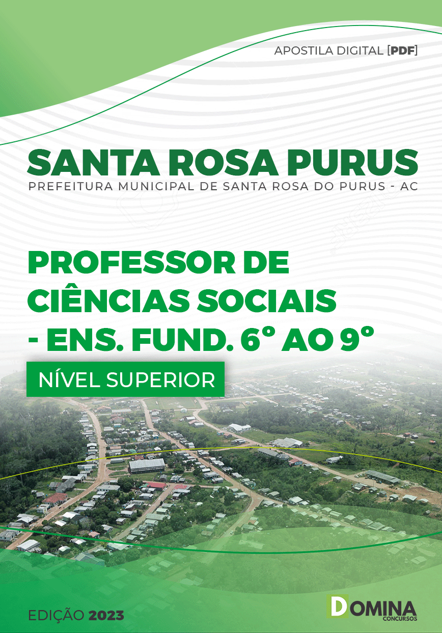 Apostila Pref Santa Rosa Purus AC 2023 Professor Ciências Sociais