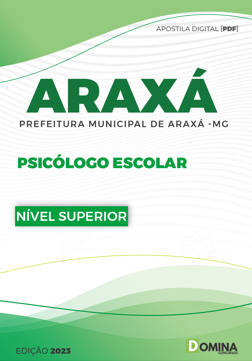 Apostila Digital Pref Araxá MG 2023 Psicólogo Escolar