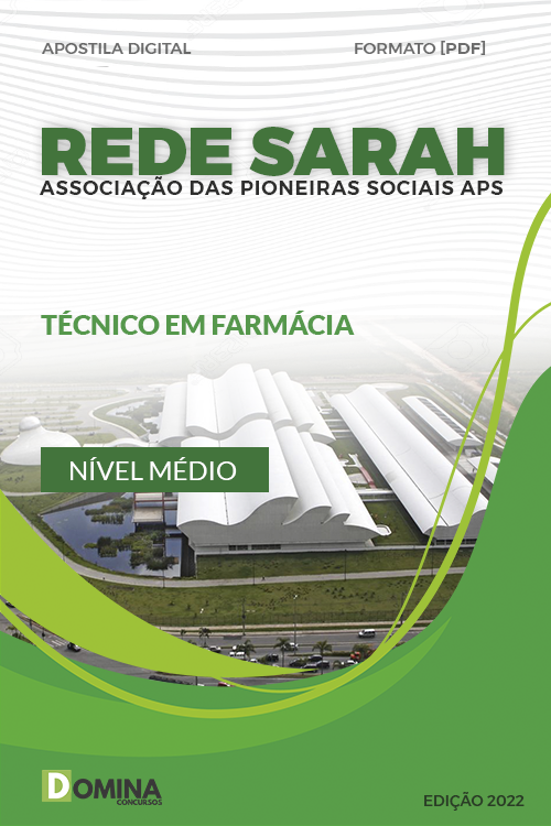 Apostila Concurso REDE SARAH 2023 Técnico Farmácia